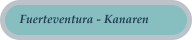 Fuerteventura - Kanaren