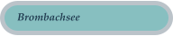 Brombachsee