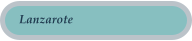 Lanzarote